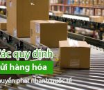 H.P.D QUY ĐỊNH KHI GỬI HÀNG